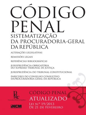 cover image of Código Penal Atualizado--Sistematização da Procuradoria-Geral da República